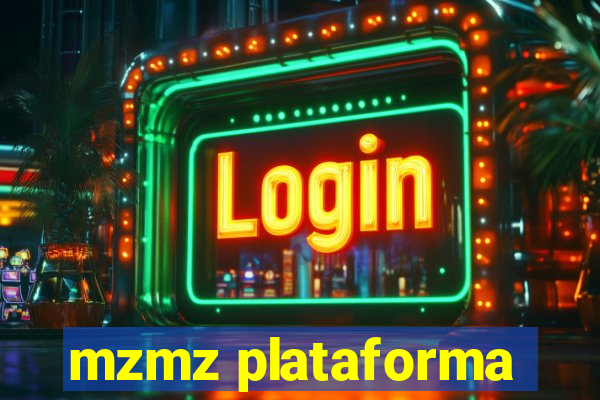 mzmz plataforma